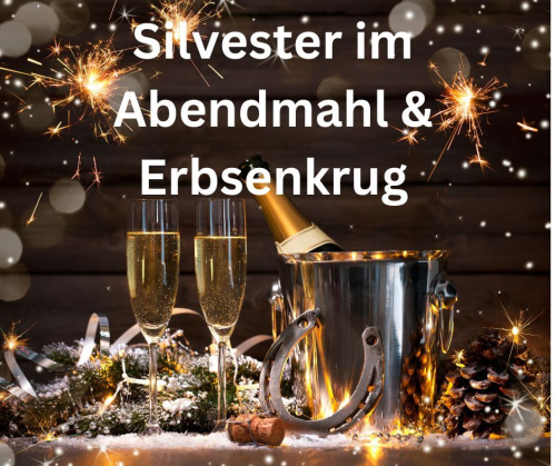 image 1 Tickets für das Silvestermenü 2025/2026 im Abendmahl & Erbsenkrug